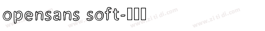 opensans soft字体转换